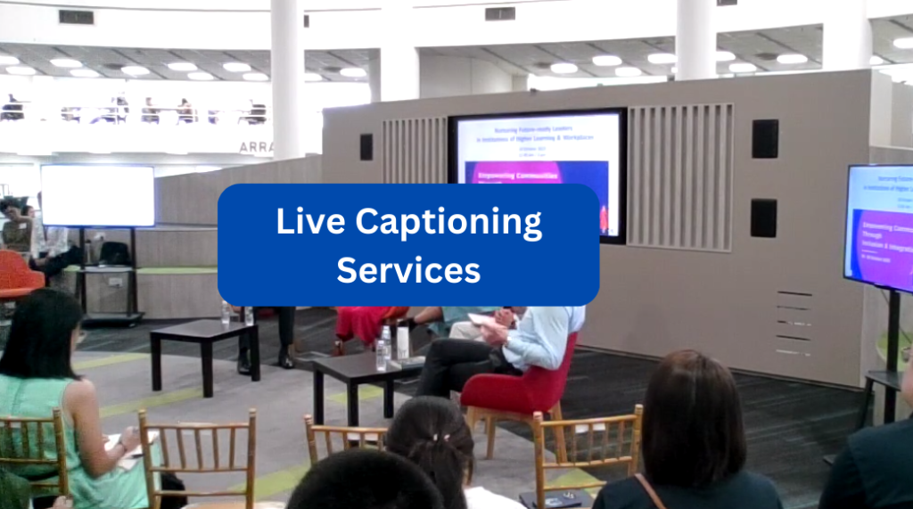 Live Captioning Services
